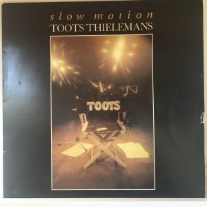 Toots Thielemans- Slow Motion