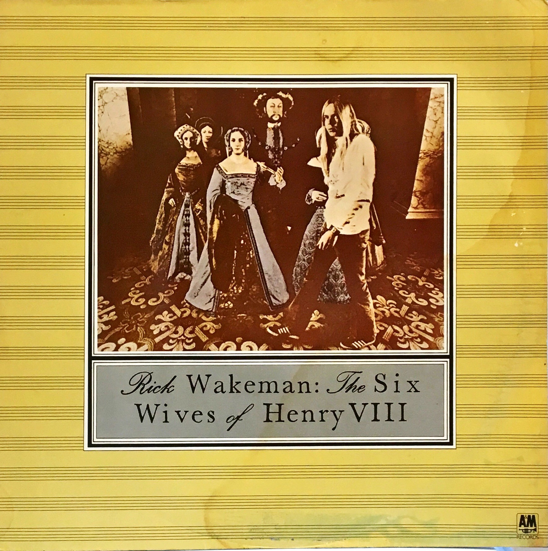 Rick Wakeman - The Six Wives Of Henry VIII