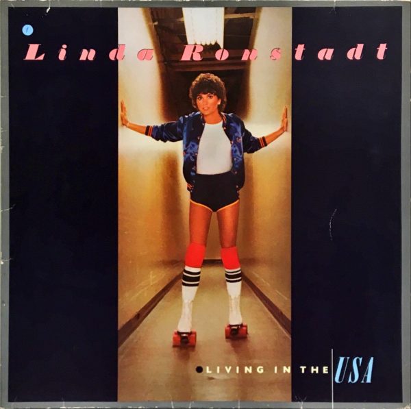 Linda Ronstadt - Living In The USA