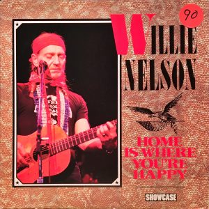 Willie Nelson - Home Is Where You're Happy