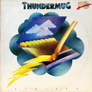 Thundermug - Thundermug Strikes