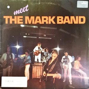The Mark Band - Meet The Mark Band