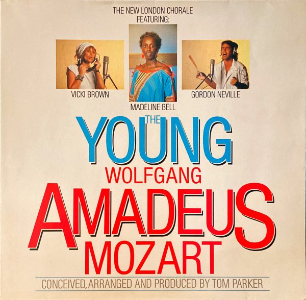 New London Chorale, The - The Young Wolfgang Amadeus Mozart