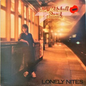 Ian Mitchell Band - Lonely Nites