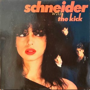 Schneider With The Kick - Schneider With The Kick