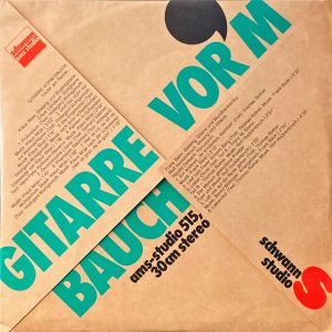 Klaus Moje, Claus Landauer / Frank Baier, Rolf Hucklenbruch, Harald Golbach - Gitarre Vor´m Bauch