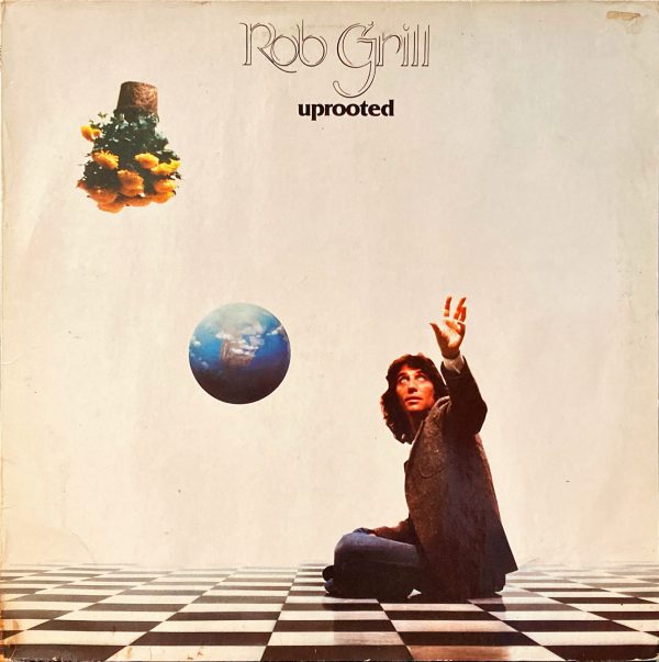 Rob Grill - Uprooted