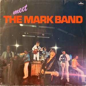 Mark Band, The - Meet the Mark Band