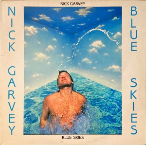 Nick Garvey - Blue Skies