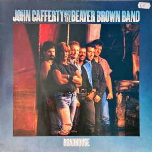 John Cafferty And The Beaver Brown Band - Roadhouse