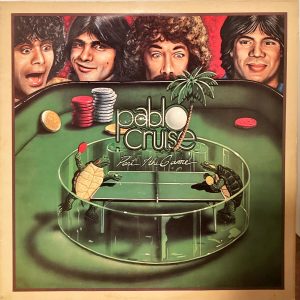 Pablo Cruise - Part Of The Game