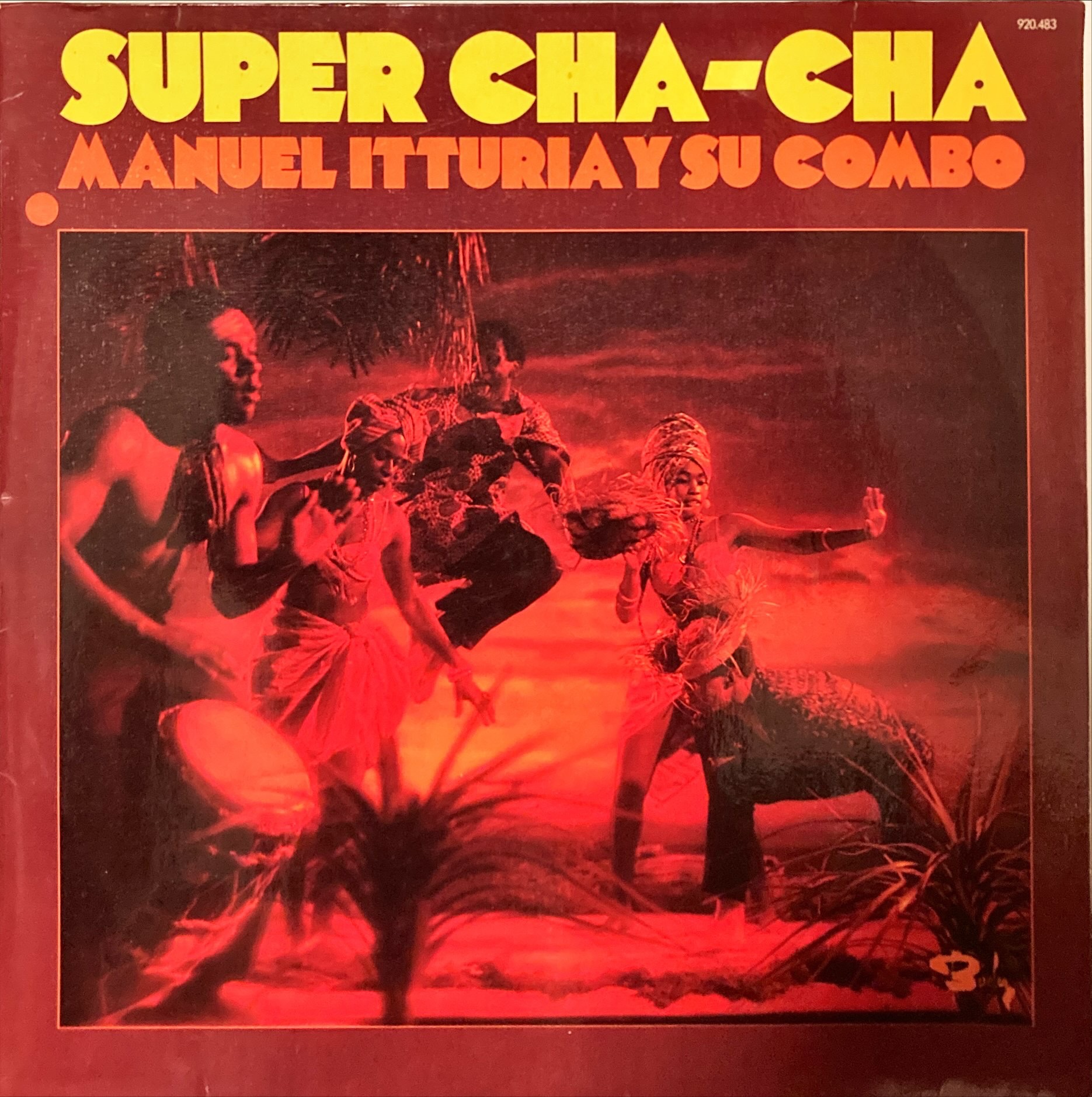 Manuel Itturia Y Su Combo - Super Cha-Cha