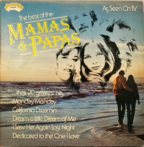Mamas & The Papas, The - The Best Of