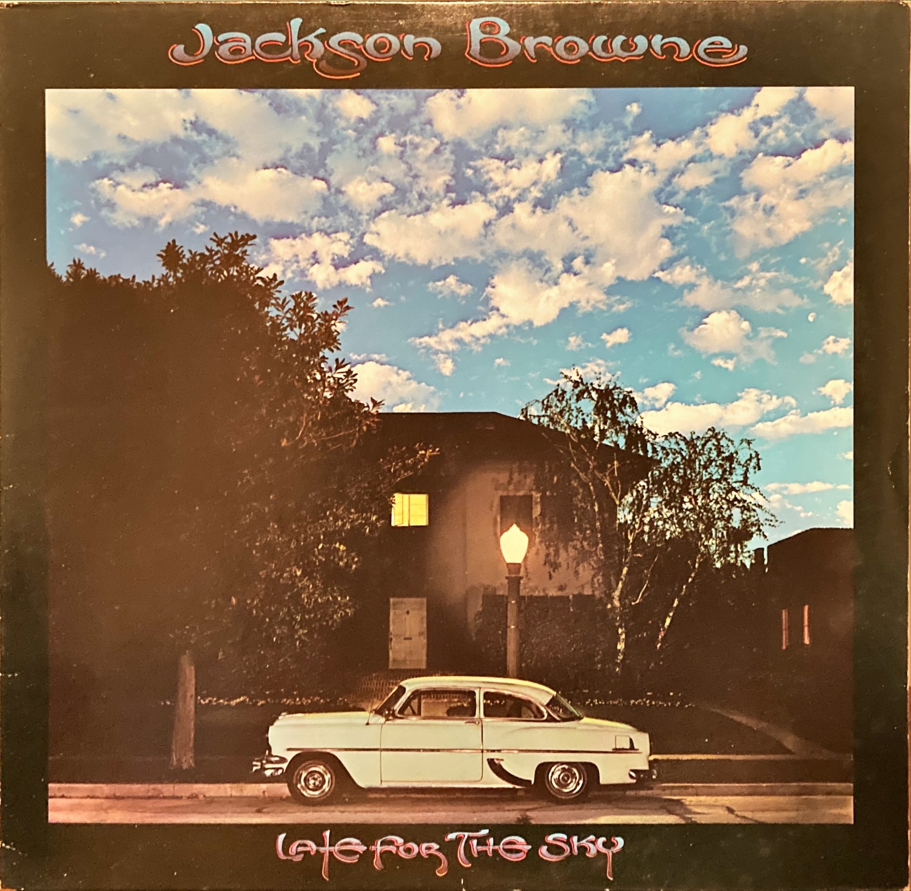 Jackson Browne - Late For The Sky