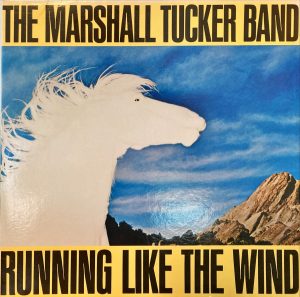 Marshall Tucker Band, The - Running Like The Wind
