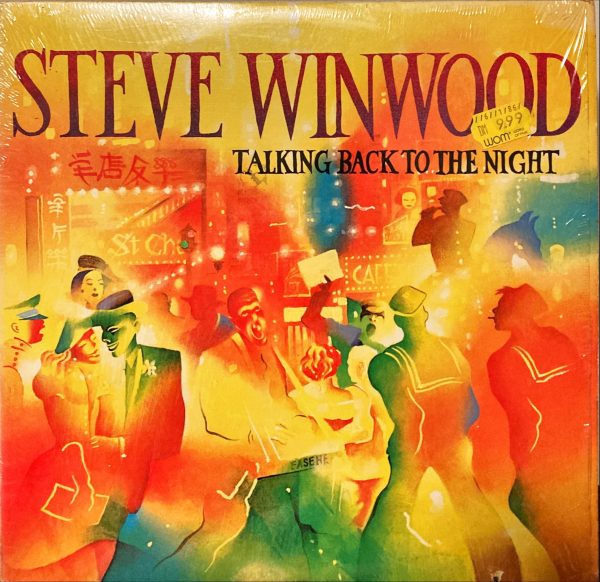 Steve Winwood - Talking Back To The Night