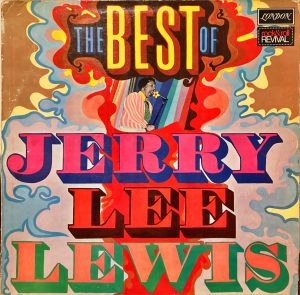Jerry Lee Lewis - The Best Of Jerry Lee Lewis