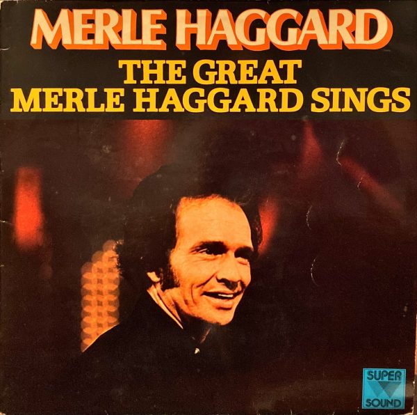 Merle Haggard - The Great Merle Haggard Sings