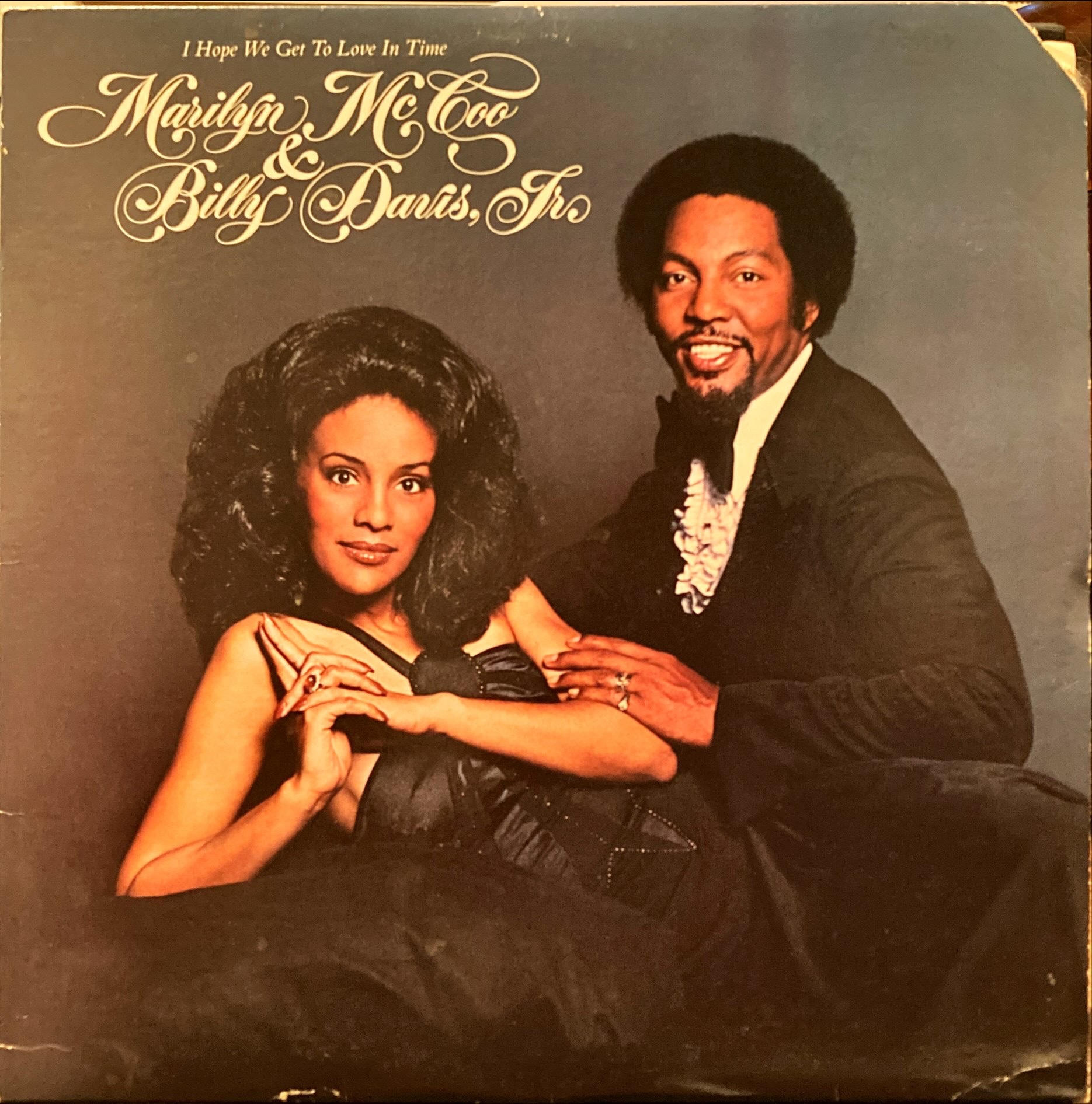 Marilyn McCoo & Billy Davis, Jr. - I Hope We Get To Love In Time
