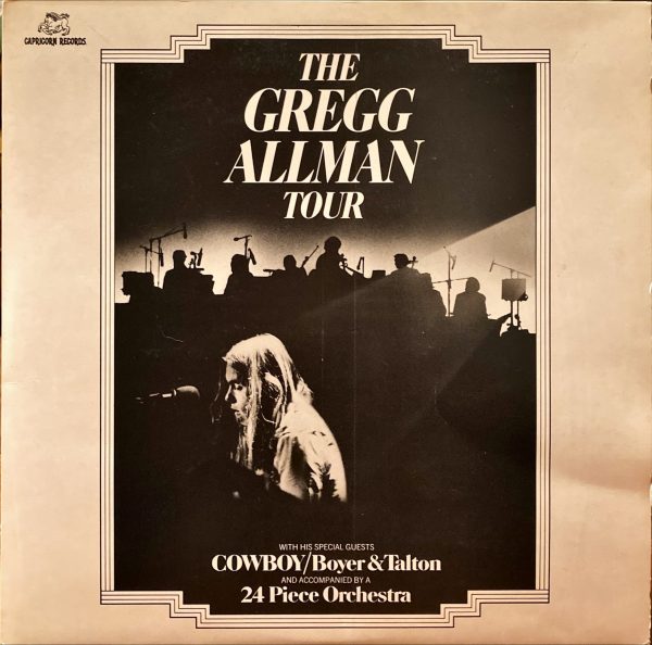 Gregg Allman With His Special Guests Cowboy, Boyer & Talton - Gregg Allman Tour, The