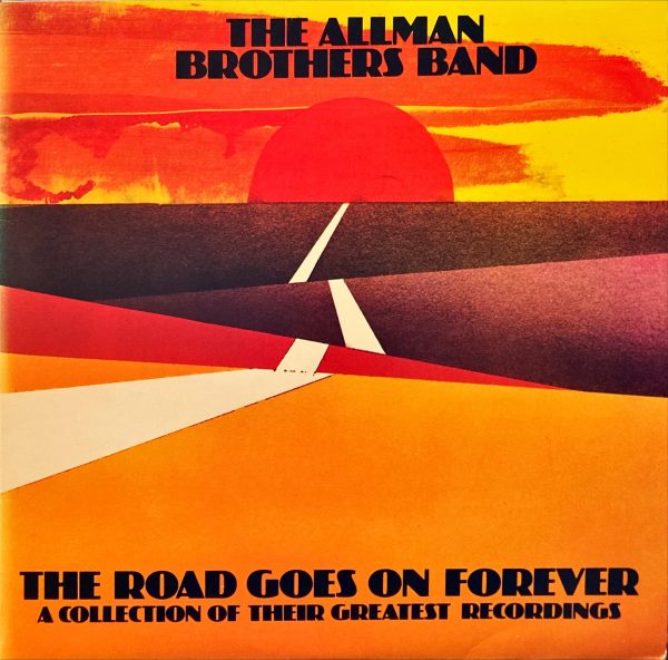 Allman Brothers Band, The - The Road Goes On Forever