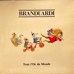 Branduardi - Tout L'or Du Monde