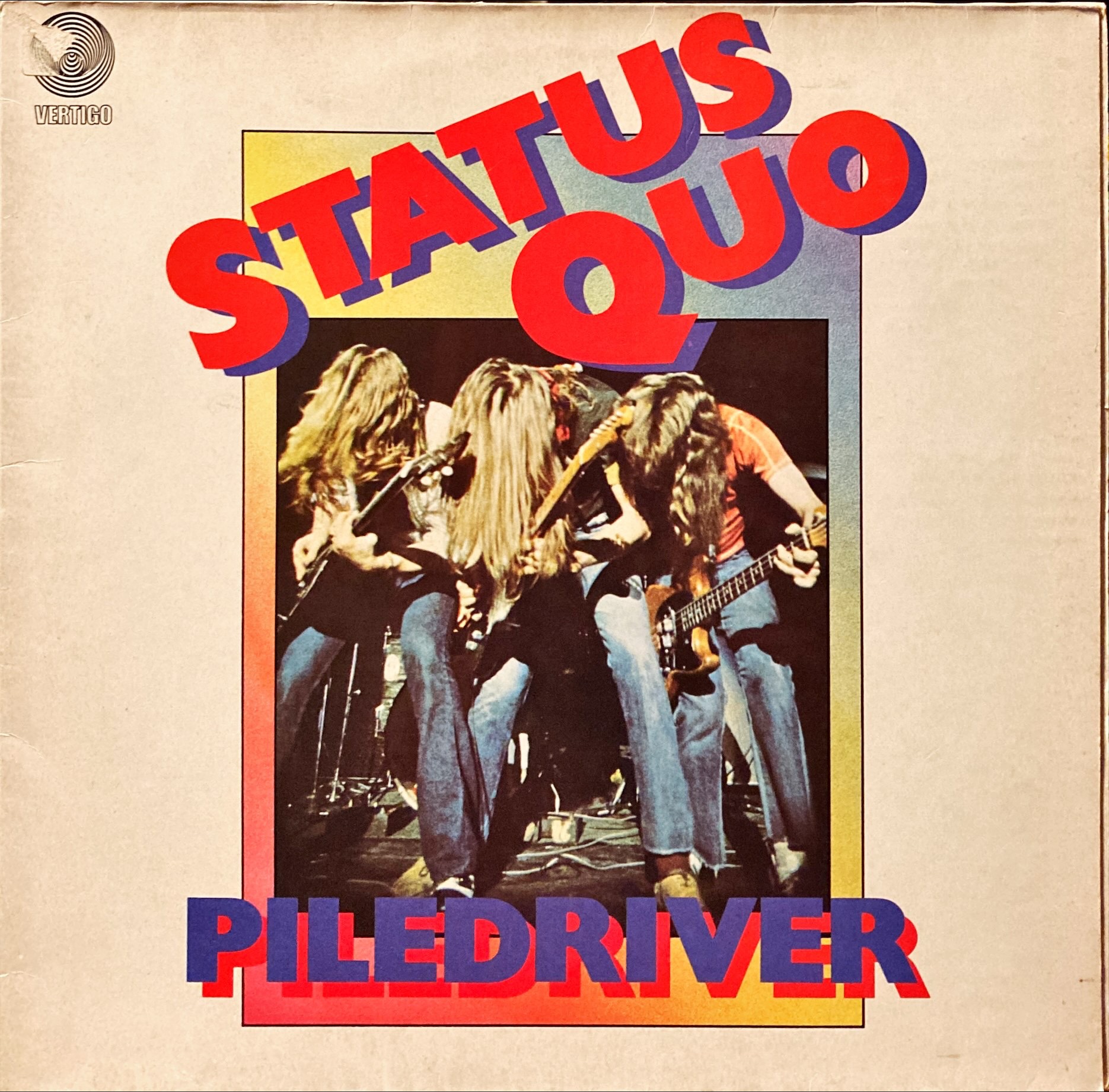 Status Quo - Piledriver