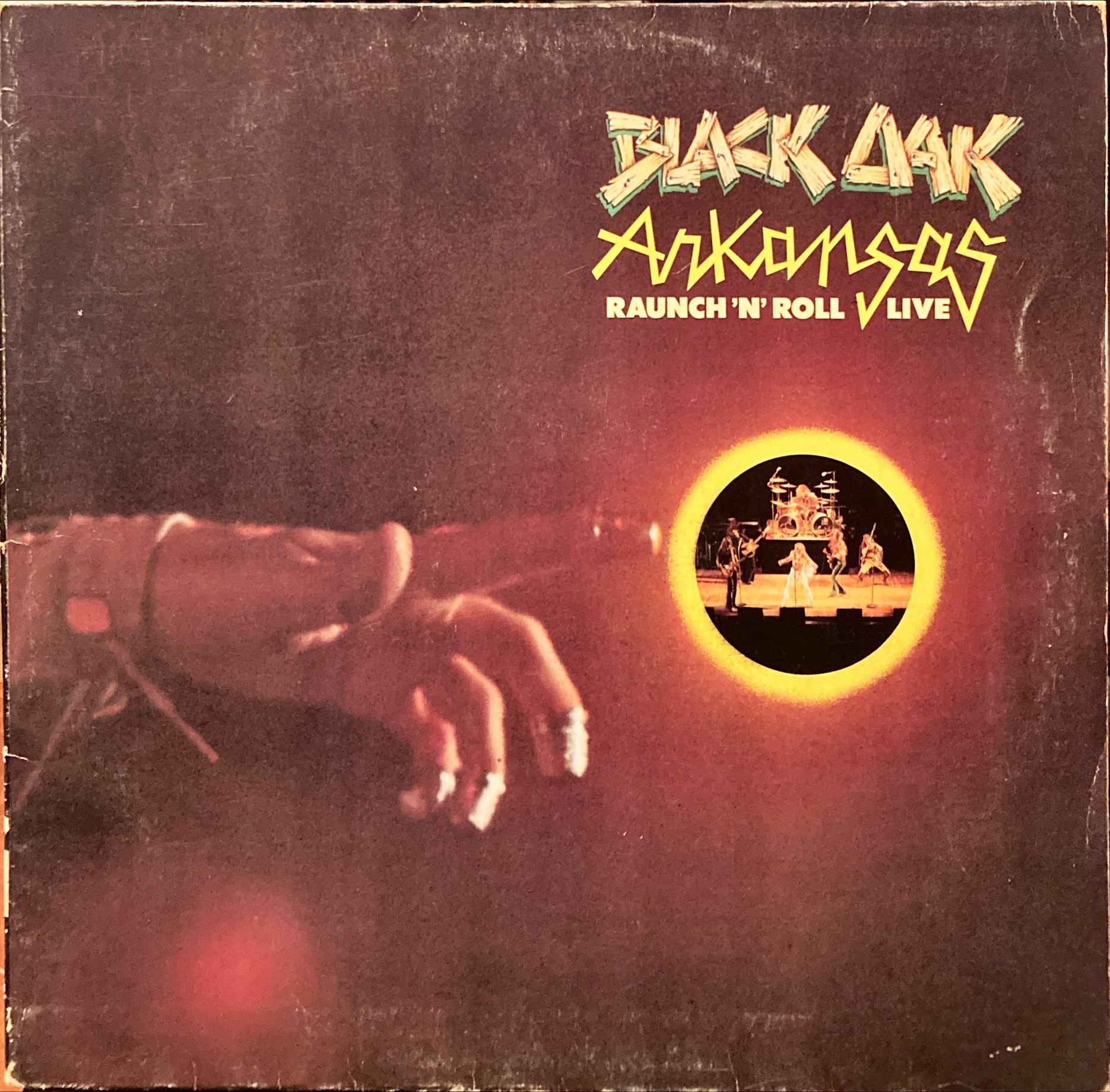 Black Oak Arkansas - Raunch 'N' Roll Live