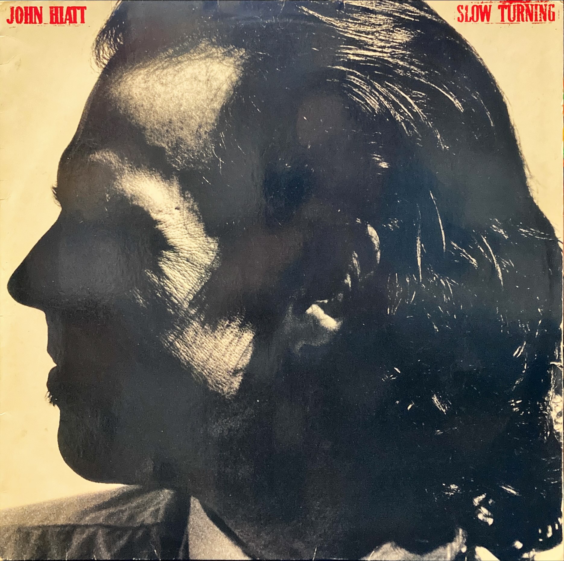 John Hiatt - Slow Turning
