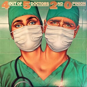 4 Out Of 5 Doctors - 2nd Opinion