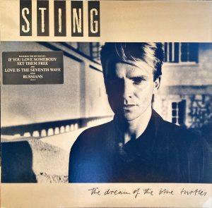 Sting - Dream Of The Blue Turtles, The