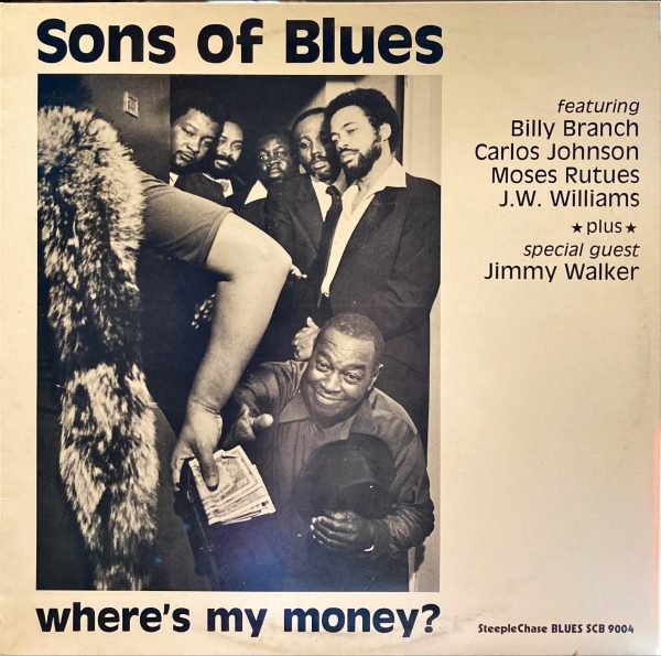 Sons Of Blues - Where's My Money?