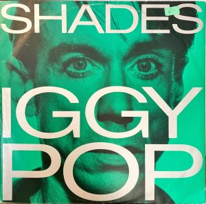 Iggy Pop - Shades