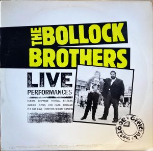 Bollock Brothers, The - Live Performances - Official Bootleg