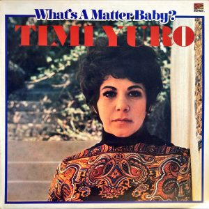 Timi Yuro - What's A Matter Baby?