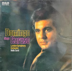 Placido Domingo, London Symphony Orchestra - Domingo Sings Caruso