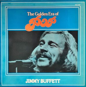 Jimmy Buffett - Golden Era Of Pop, The very best of