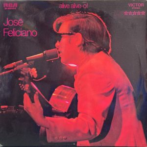 Jose Feliciano - Alive Alive-o! Live At London Palladium