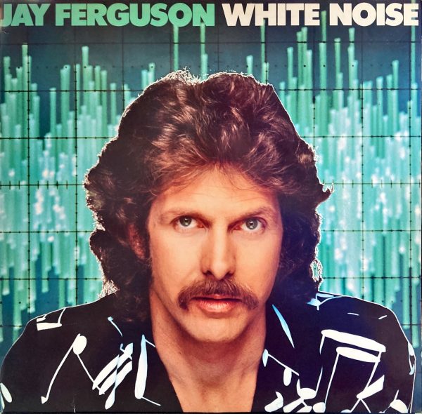 Jay Ferguson - White Noise