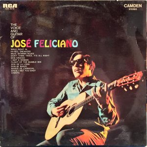 Jose Feliciano - Voice And Guitar Of Jose Feliciano, The