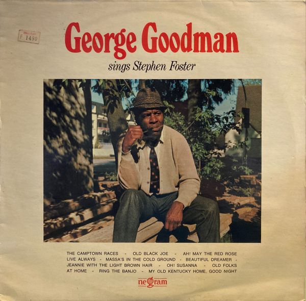 George Goodman - George Goodman Sings Stephen Foster