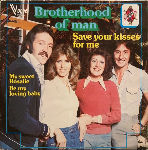 Brotherhood Of Man - Save Your Kisses For Me
