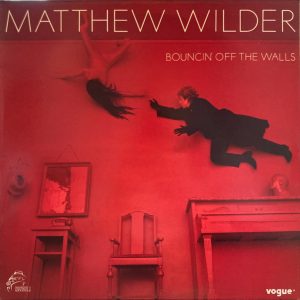 Matthew Wilder - Bouncin' Off The Walls