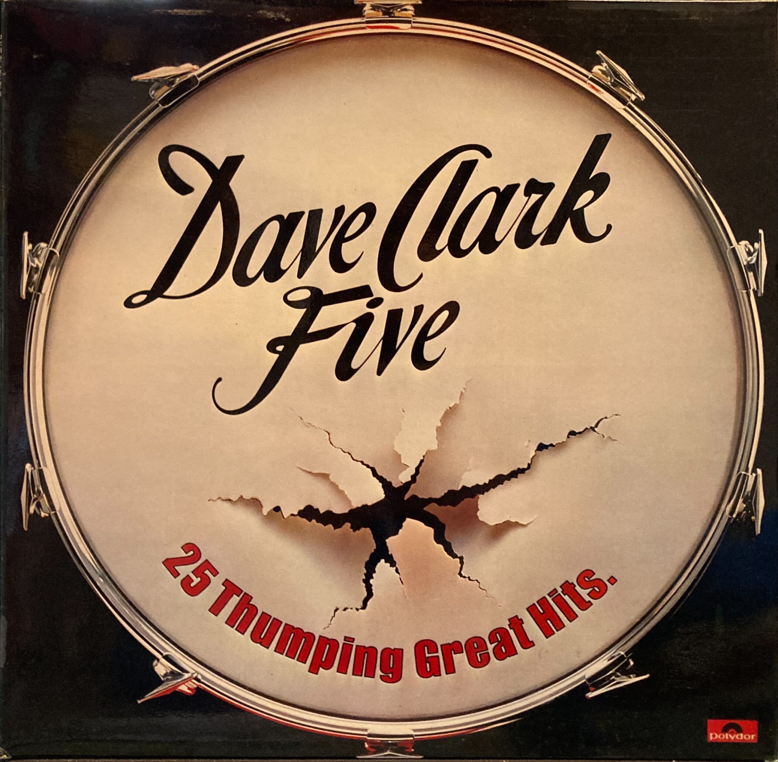Dave Clark Five - 25 Thumping Great Hits