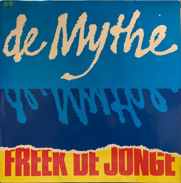 Freek de Jonge - De Mythe