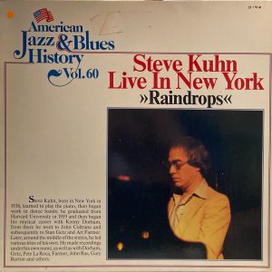 Steve Kuhn - Steve Kuhn Live In New York Raindrops