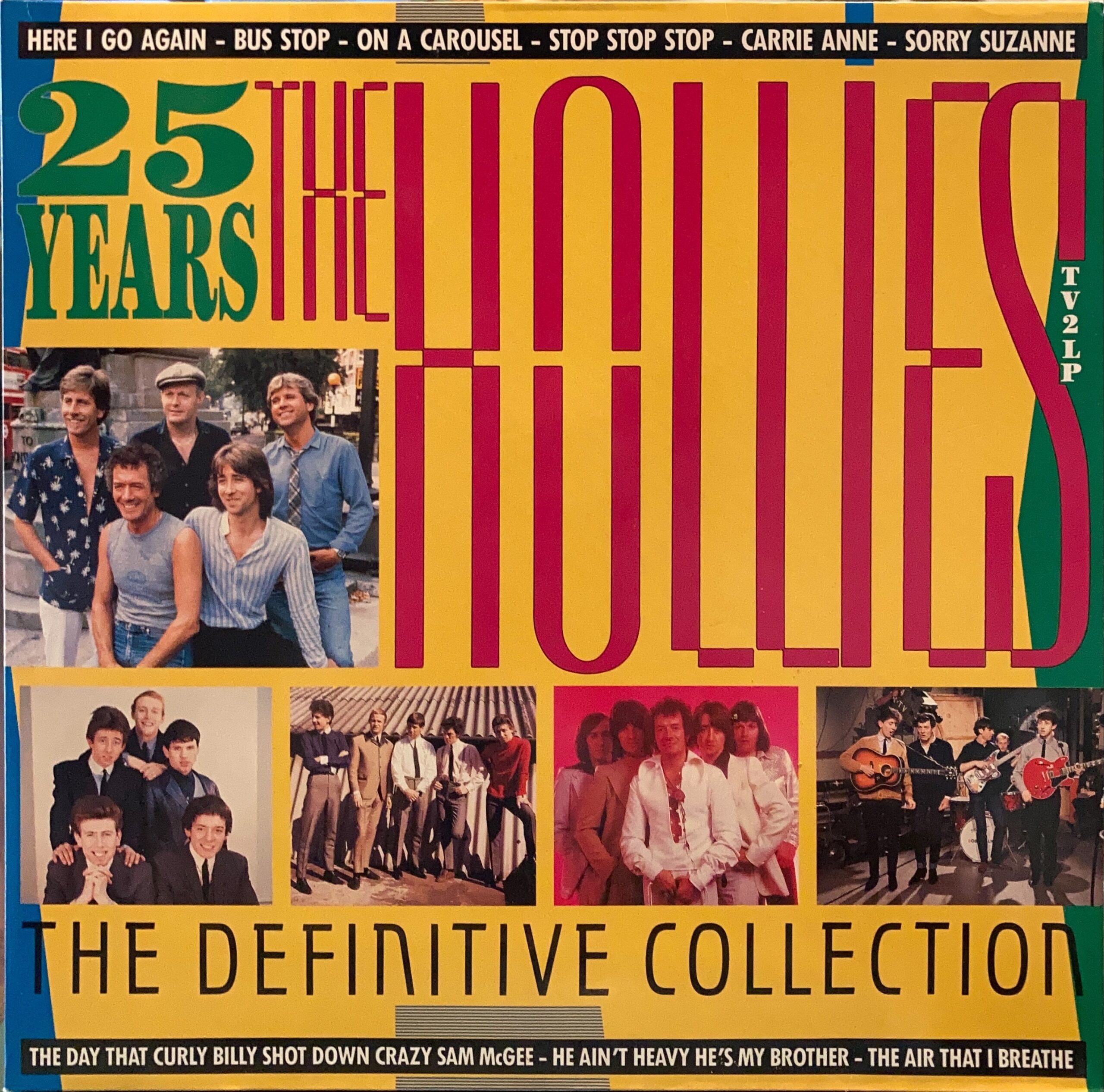Hollies, The - 25 Years The Hollies - The Definitive Collection