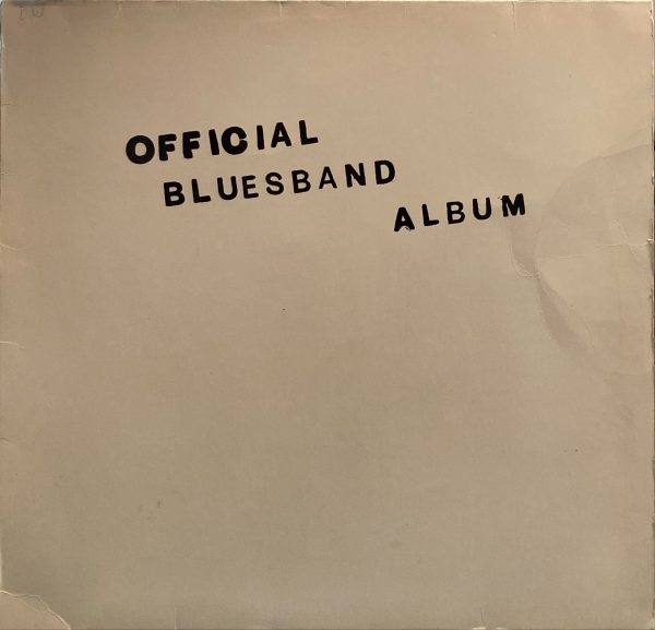 Blues Band, The - Official Blues Band Album