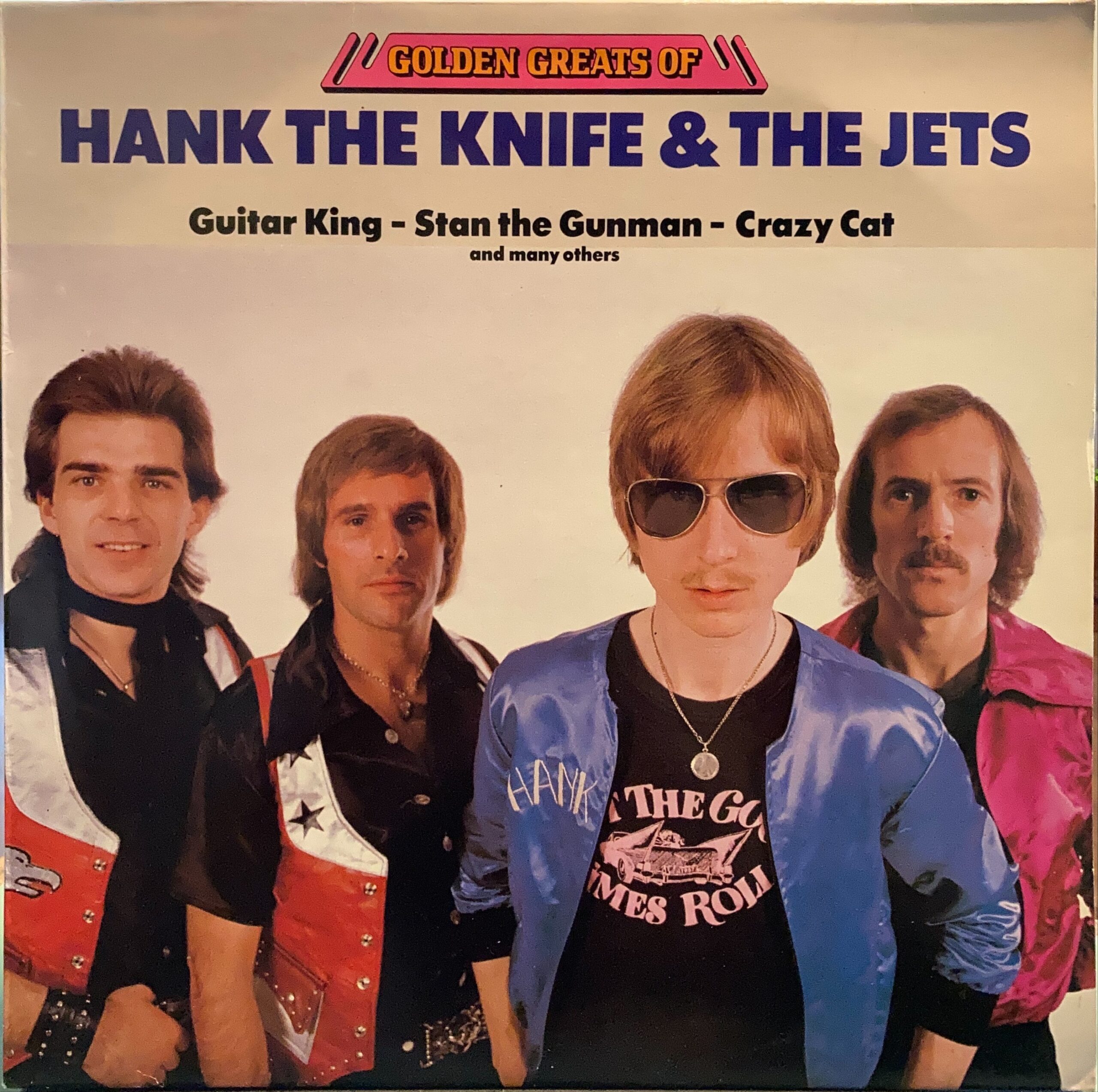 Hank The Knife & The Jets - Golden Greats Of Hank The Knife & The Jets