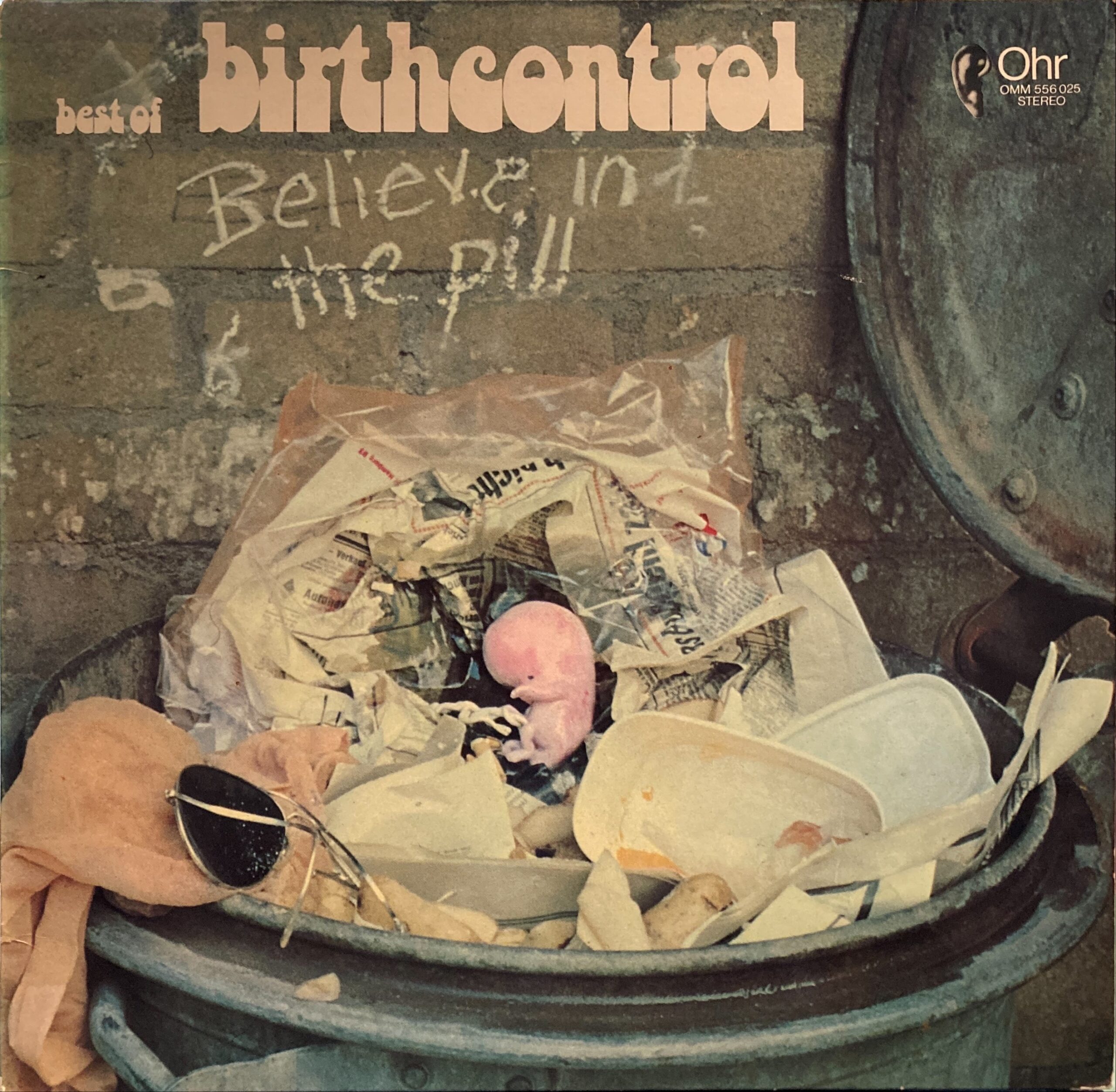 Birth Control - Believe In The Pill (Best Of Birth Control)